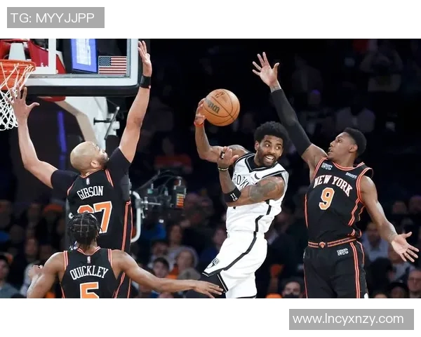 骑士队与篮网激战正酣球迷期待精彩对决与惊喜表现