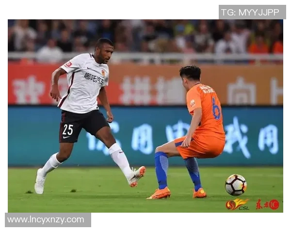 鲁能与华夏幸福激情对决直播盛宴引爆球迷热情与期待